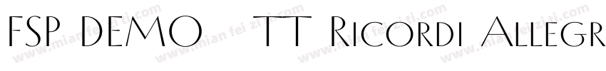 FSP DEMO   TT Ricordi Allegria Regu字体转换
